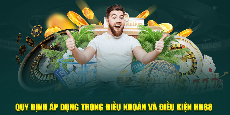 Quy định áp dụng trong điều khoản và điều kiện HB88